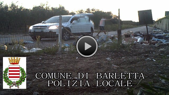 VIDEO FOTO TRAPPOLE A CURA DELLA POLIZIA LOCALE - COMUNE DI BARLETTA
