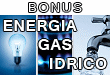 BONUS ENERGIA GAS IDRICO